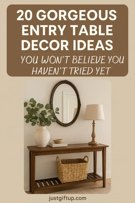 Entry Table Decor Ideas