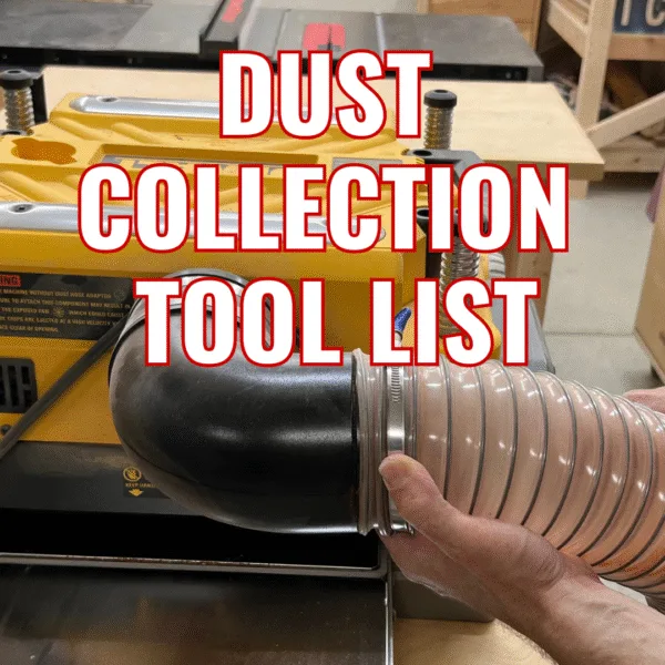 FREE Dust Collection Tool List