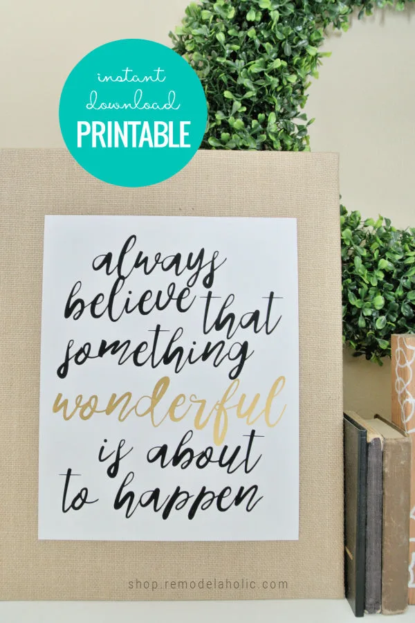 Printable Quote Art: Always Believe